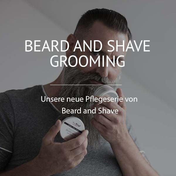 Beard and Shave - unser Sortiment